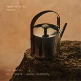 TEAWITH KETTLE - MIRROR